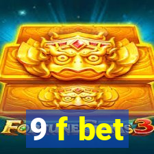 9 f bet